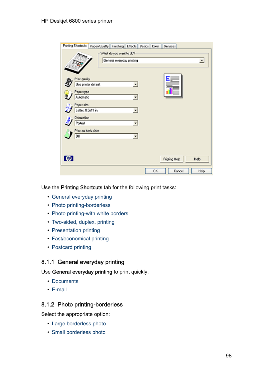 1 general everyday printing, 2 photo printing-borderless | HP Deskjet 6840 Color Inkjet Printer User Manual | Page 98 / 193