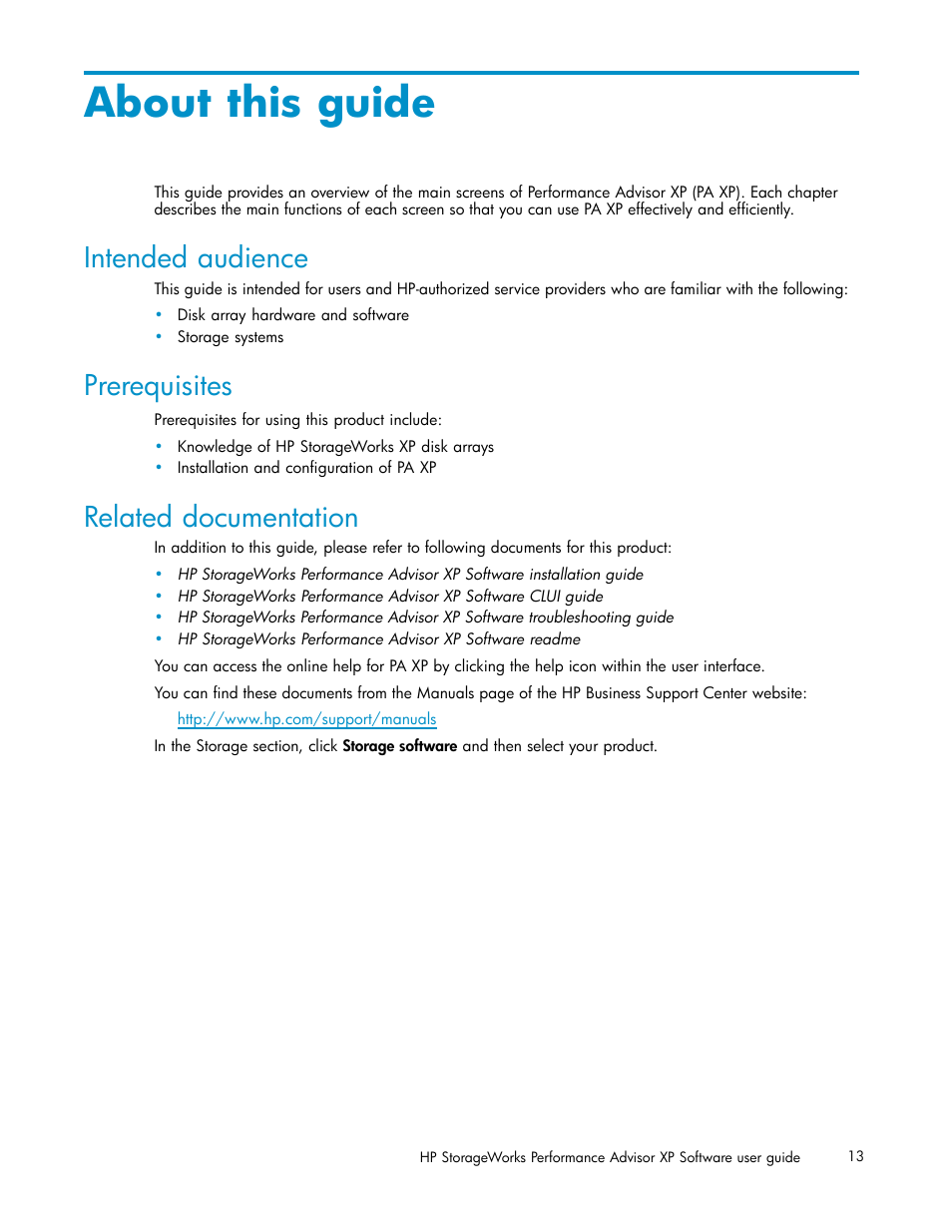 About this guide, Intended audience, Prerequisites | Related documentation | HP XP Performance Advisor Software User Manual | Page 13 / 159