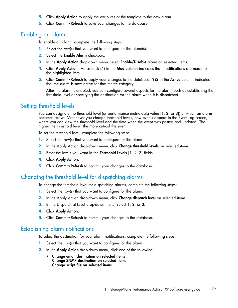 Enabling an alarm, Setting threshold levels, Establishing alarm notifications | HP XP Performance Advisor Software User Manual | Page 79 / 159