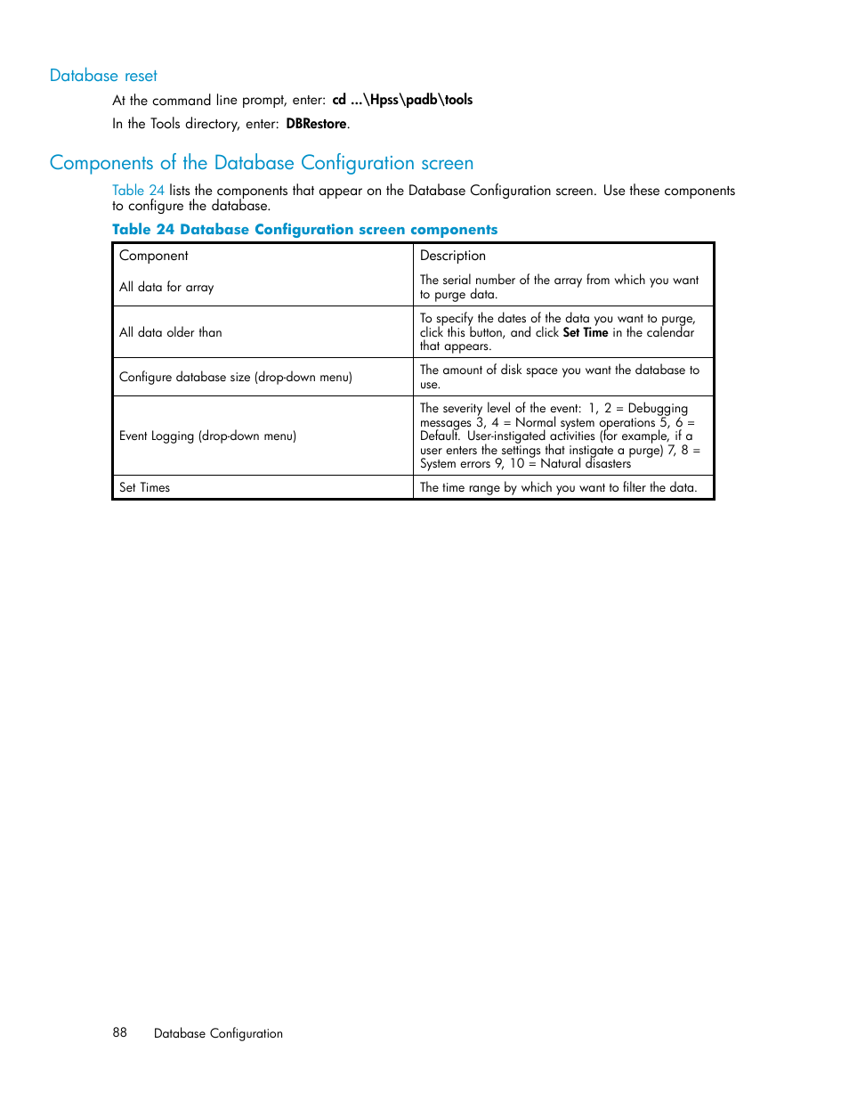 Database reset, Components of the database configuration screen, Database configuration screen components | HP XP Performance Advisor Software User Manual | Page 88 / 159