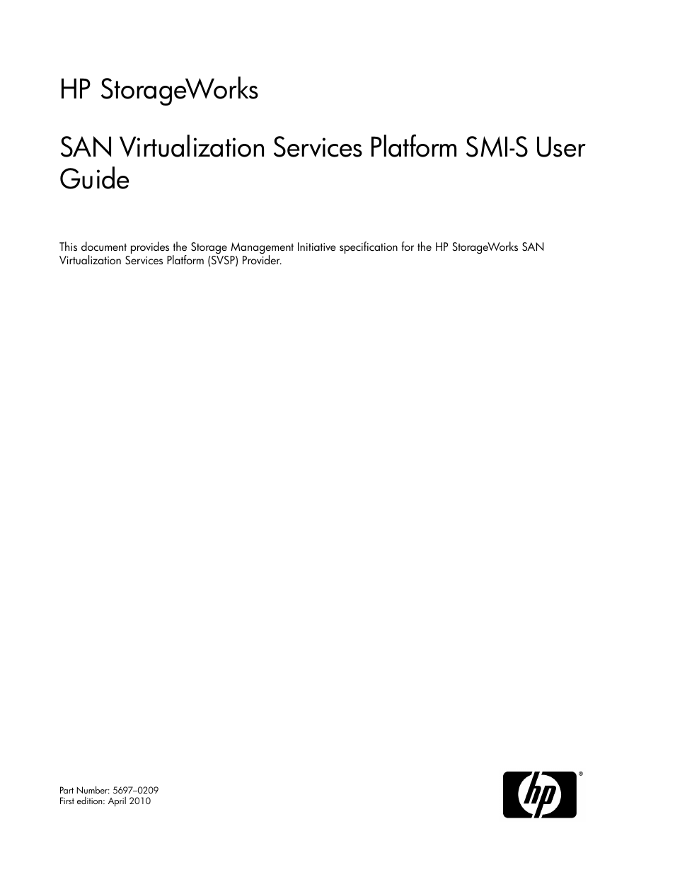 HP SAN Virtualization Services Platform User Manual | 324 pages