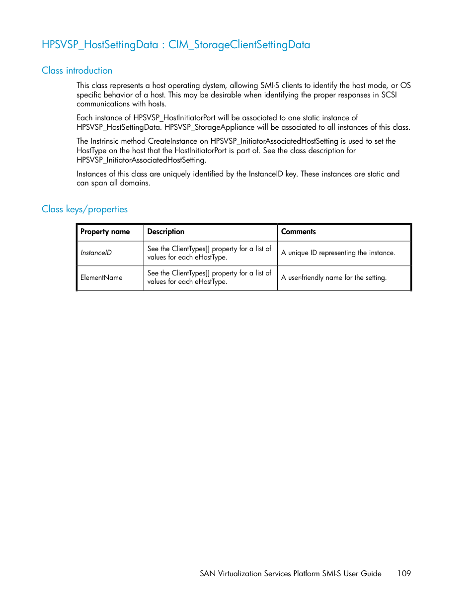 Class introduction, Class keys/properties, 109 class keys/properties | HP SAN Virtualization Services Platform User Manual | Page 109 / 324