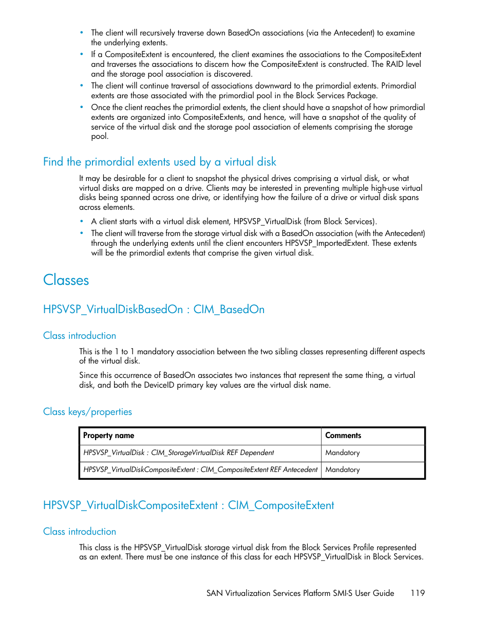 Find the primordial extents used by a virtual disk, Classes, Hpsvsp_virtualdiskbasedon : cim_basedon | Class introduction, Class keys/properties, 119 class keys/properties | HP SAN Virtualization Services Platform User Manual | Page 119 / 324