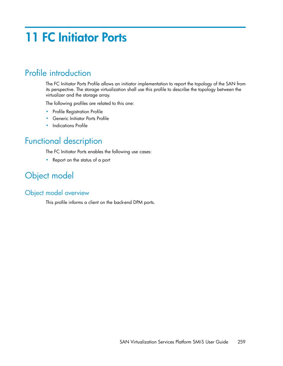 11 fc initiator ports, Profile introduction, Functional description | Object model, Object model overview, 259 functional description, 259 object model | HP SAN Virtualization Services Platform User Manual | Page 259 / 324