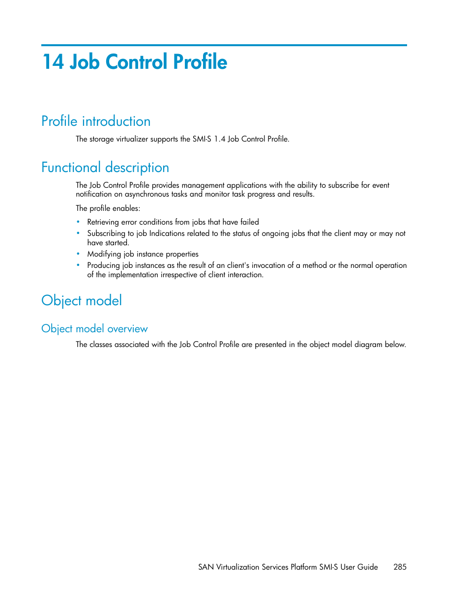 14 job control profile, Profile introduction, Functional description | Object model, Object model overview, 285 functional description, 285 object model | HP SAN Virtualization Services Platform User Manual | Page 285 / 324