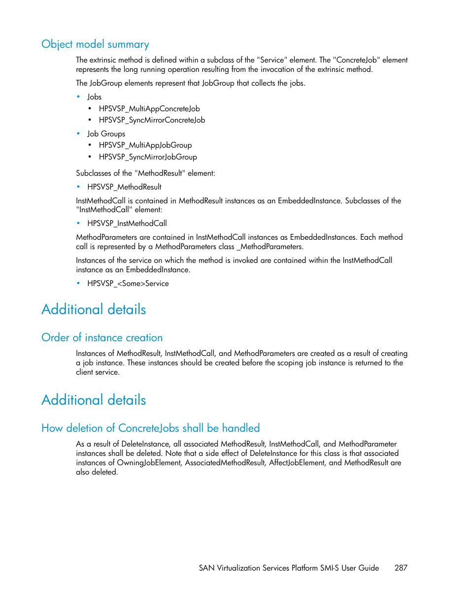 Object model summary, Additional details, Order of instance creation | How deletion of concretejobs shall be handled | HP SAN Virtualization Services Platform User Manual | Page 287 / 324
