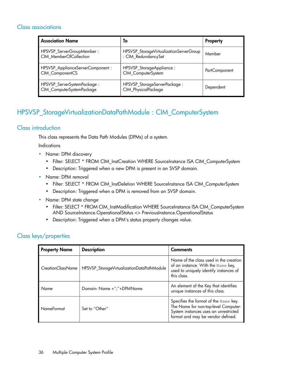 Class associations, Class introduction, Class keys/properties | 36 class keys/properties | HP SAN Virtualization Services Platform User Manual | Page 36 / 324