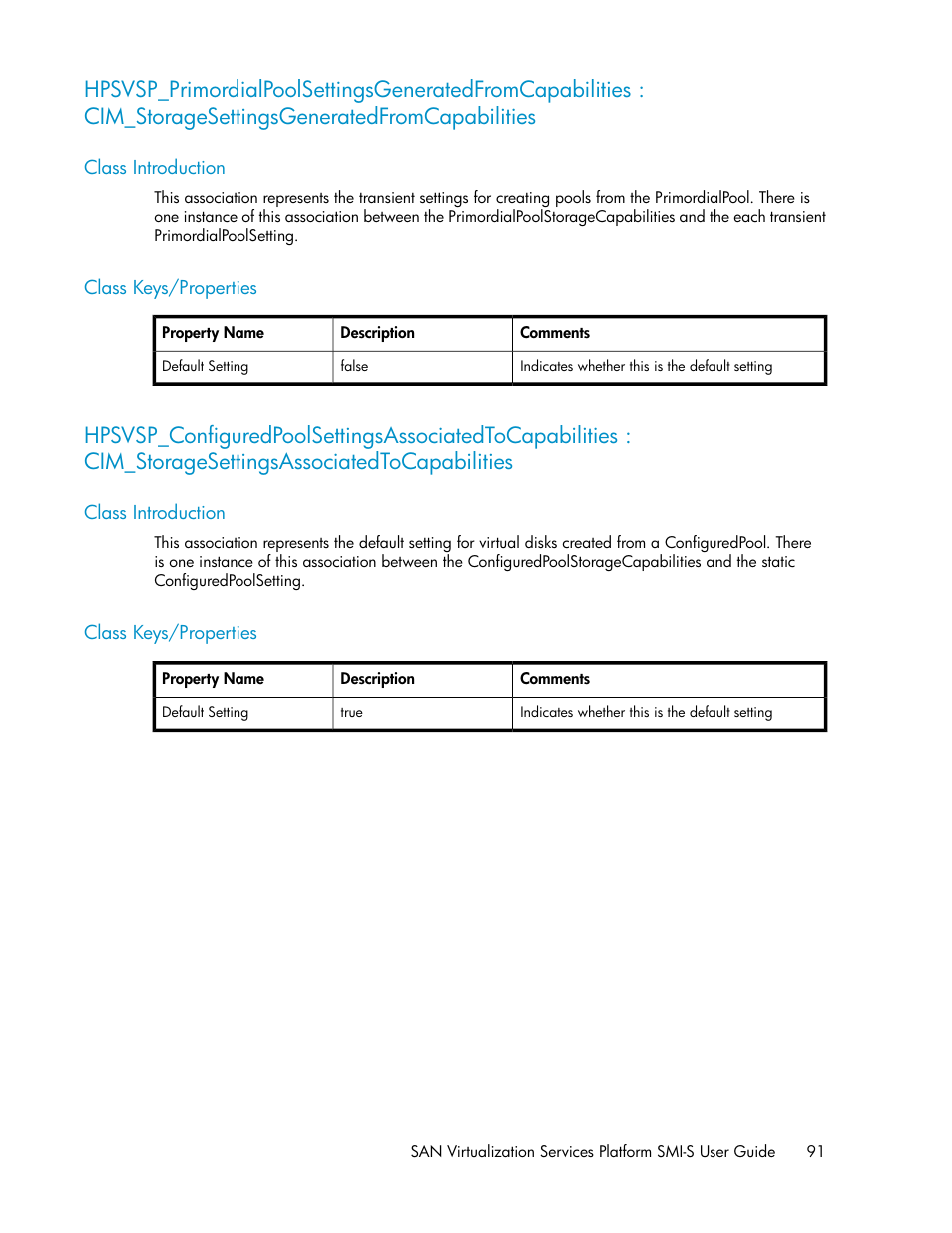 Class introduction, Class keys/properties, 91 class keys/properties | HP SAN Virtualization Services Platform User Manual | Page 91 / 324