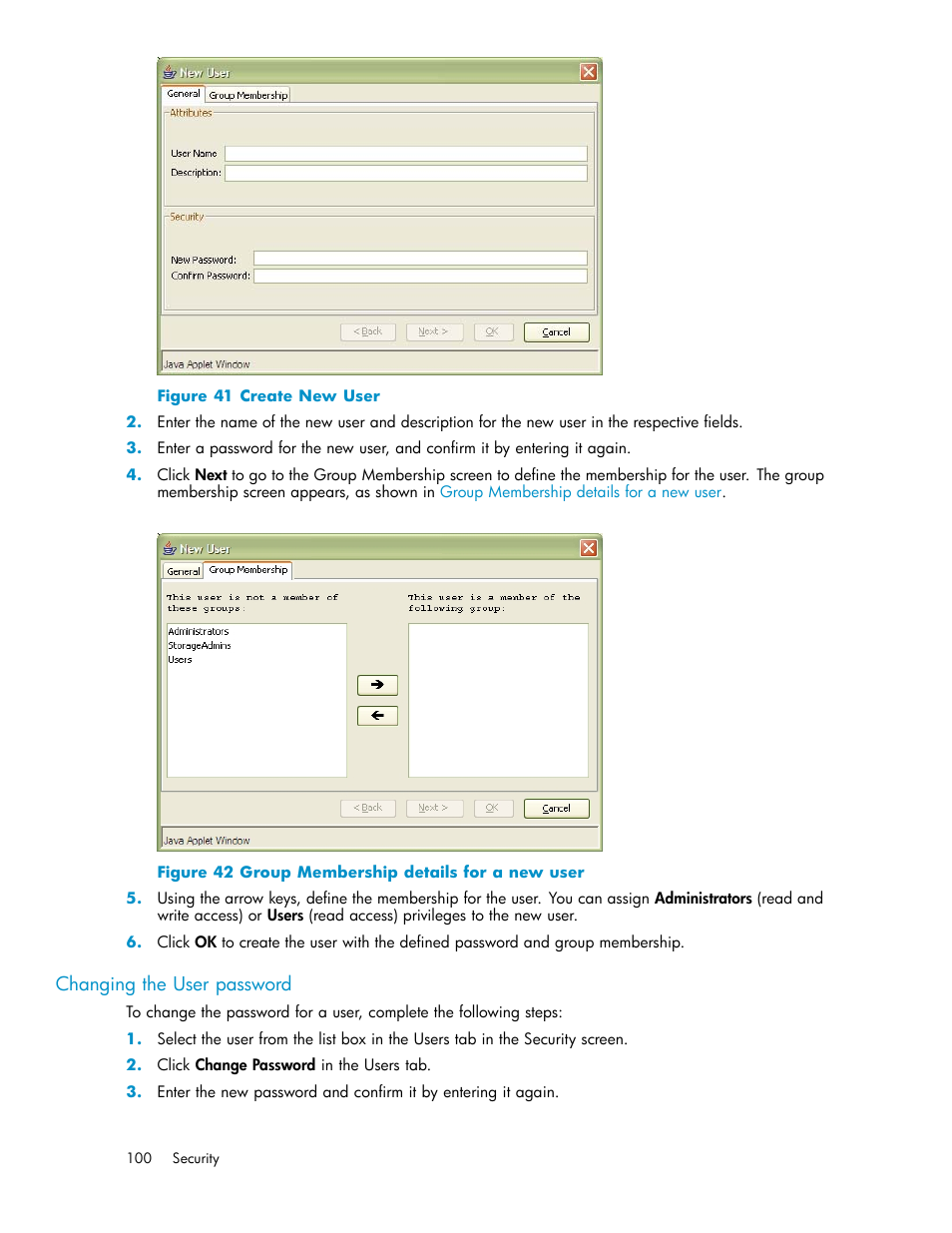 Changing the user password, Create new user, Group membership details for a new user | HP XP Performance Advisor Software User Manual | Page 100 / 165