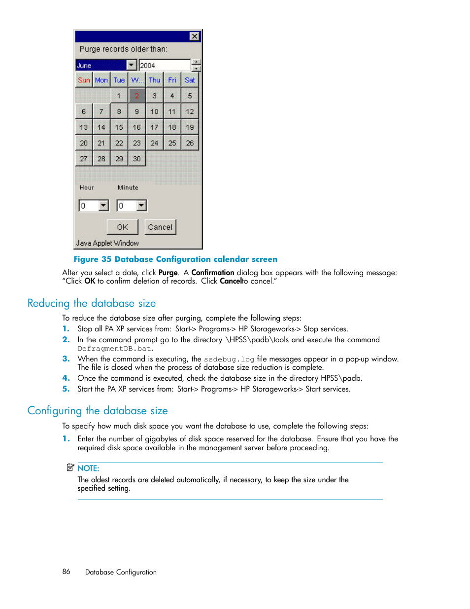 Reducing the database size, Configuring the database size, Database configuration calendar screen | HP XP Performance Advisor Software User Manual | Page 86 / 165