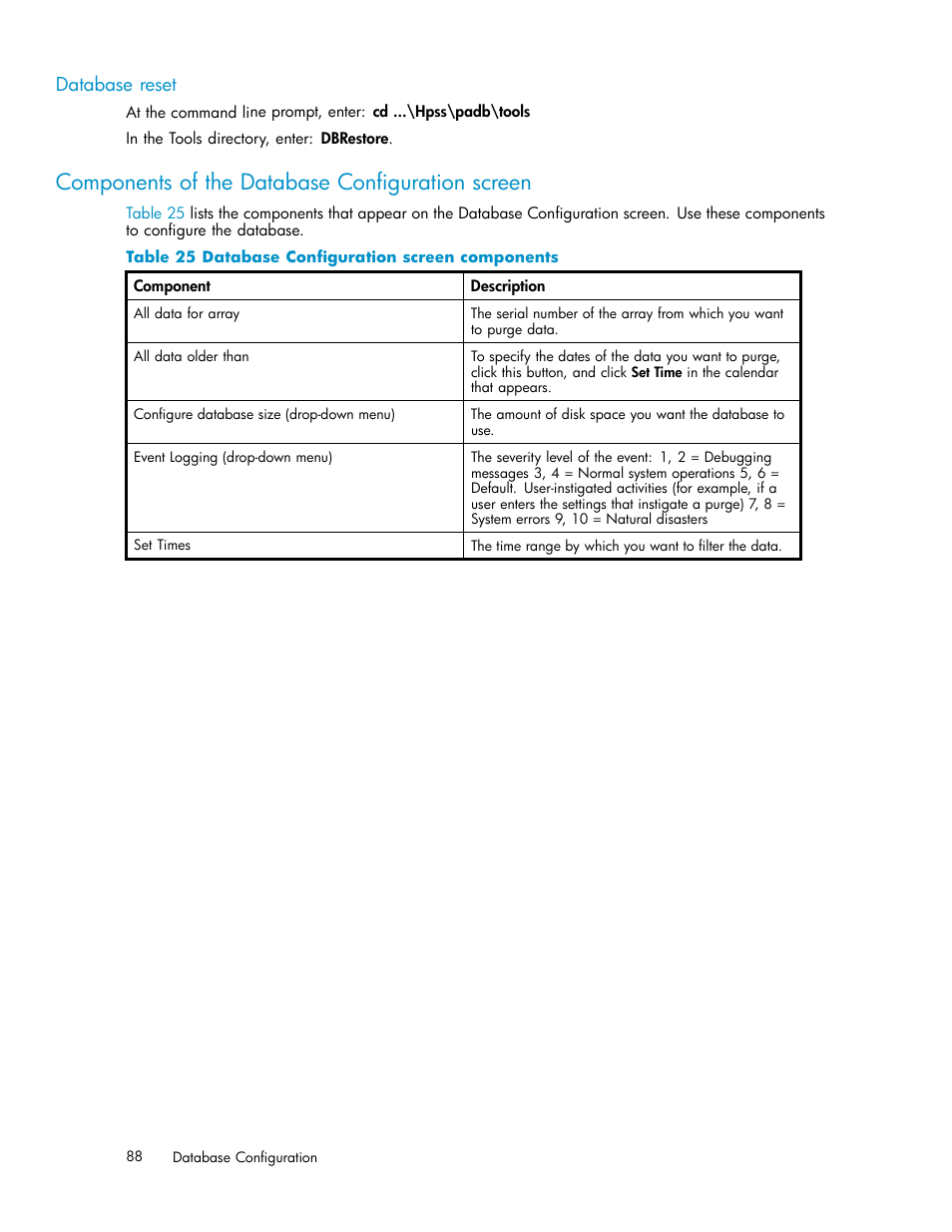 Database reset, Components of the database configuration screen, Database configuration screen components | HP XP Performance Advisor Software User Manual | Page 88 / 165