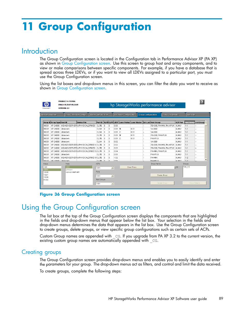 11 group configuration, Introduction, Using the group configuration screen | Creating groups, Group configuration screen | HP XP Performance Advisor Software User Manual | Page 89 / 165