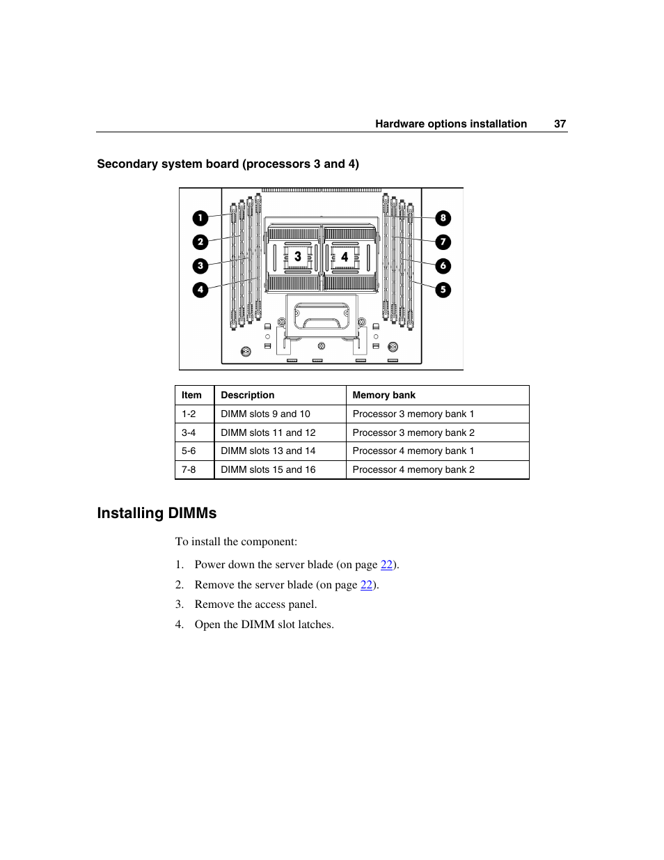 Secondary system board (processors 3 and 4), Installing dimms | HP ProLiant BL45p Server series User Manual | Page 37 / 128