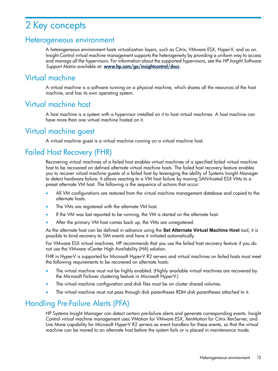 2 key concepts, Heterogeneous environment, Virtual machine | Virtual machine host, Virtual machine guest, Failed host recovery (fhr), Handling pre-failure alerts (pfa) | HP Insight Control Software for Linux User Manual | Page 13 / 59