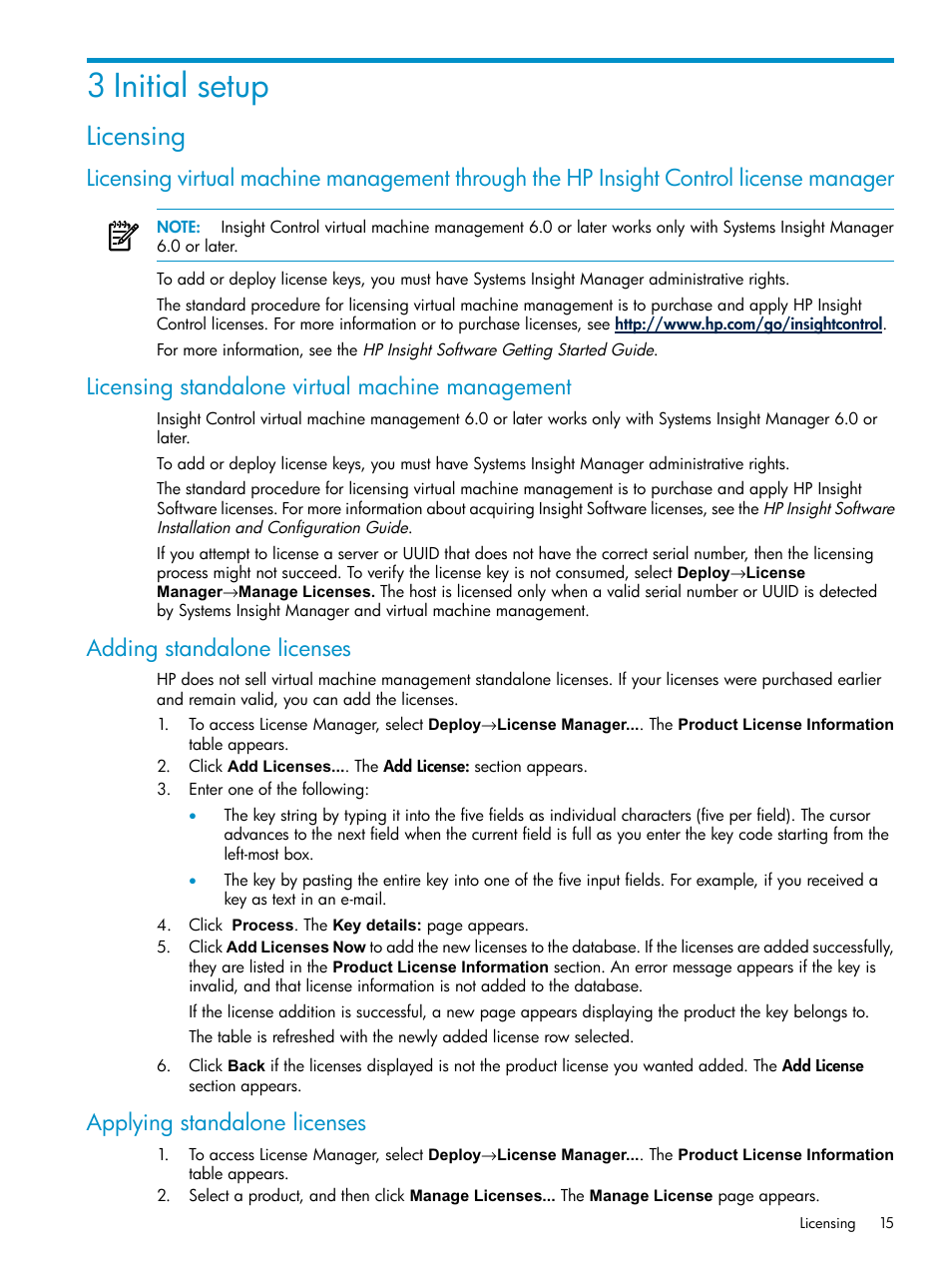 3 initial setup, Licensing, Licensing standalone virtual machine management | Adding standalone licenses, Applying standalone licenses | HP Insight Control Software for Linux User Manual | Page 15 / 59