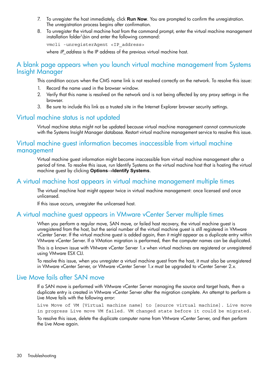 Virtual machine status is not updated, Live move fails after san move | HP Insight Control Software for Linux User Manual | Page 30 / 59