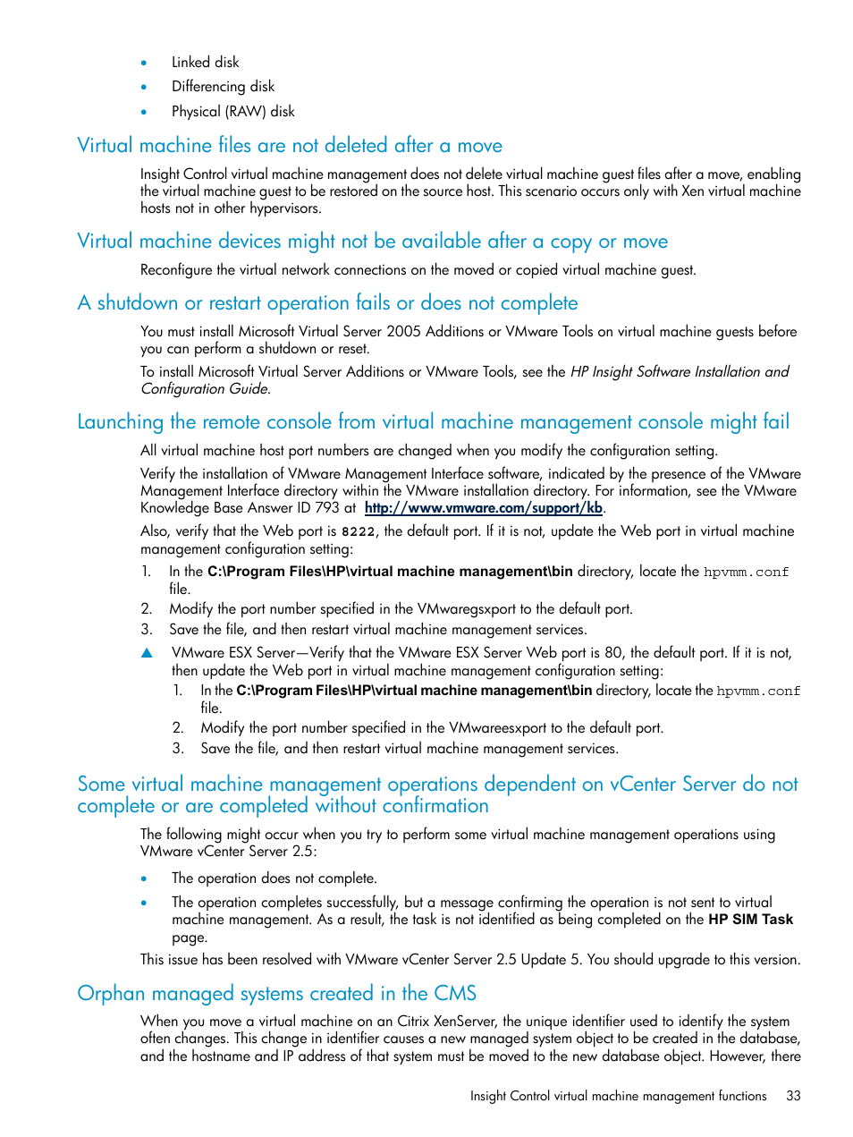 Virtual machine files are not deleted after a move, Orphan managed systems created in the cms | HP Insight Control Software for Linux User Manual | Page 33 / 59