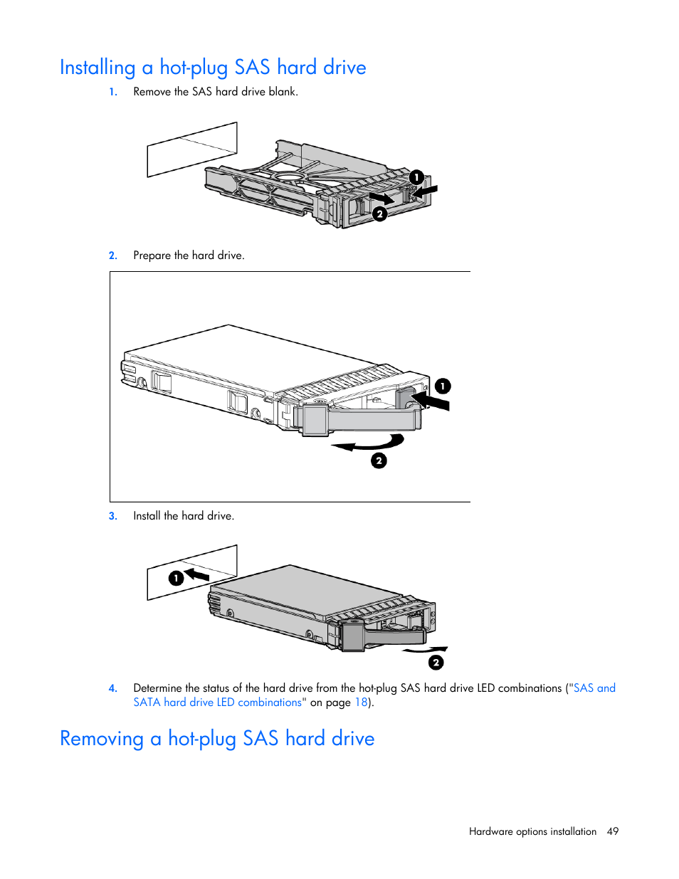 Installing a hot-plug sas hard drive, Removing a hot-plug sas hard drive | HP ProLiant DL380 G6 Server User Manual | Page 49 / 117