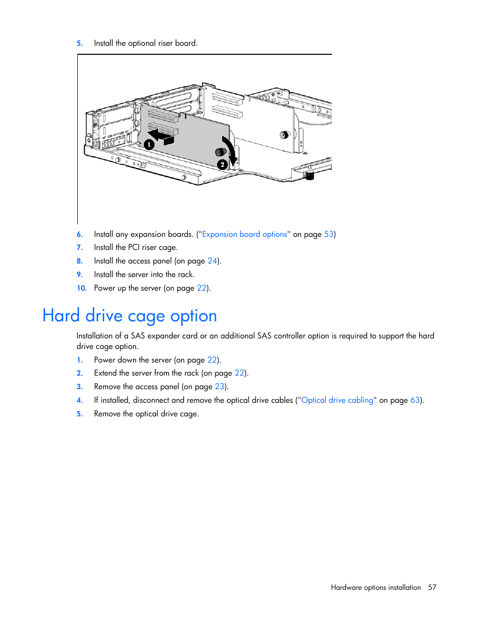 Hard drive cage option | HP ProLiant DL380 G6 Server User Manual | Page 57 / 117