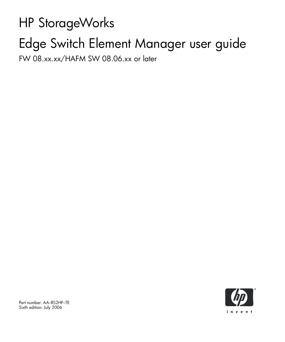 HP StorageWorks 2.32 Edge Switch User Manual | 228 pages