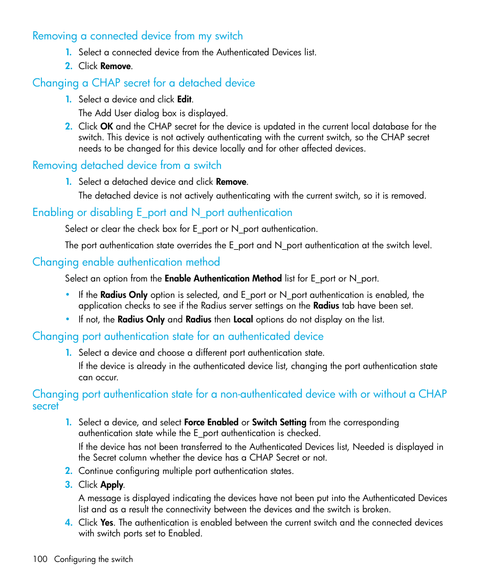 Removing a connected device from my switch, Changing a chap secret for a detached device, Removing detached device from a switch | Changing enable authentication method | HP StorageWorks 2.32 Edge Switch User Manual | Page 100 / 228