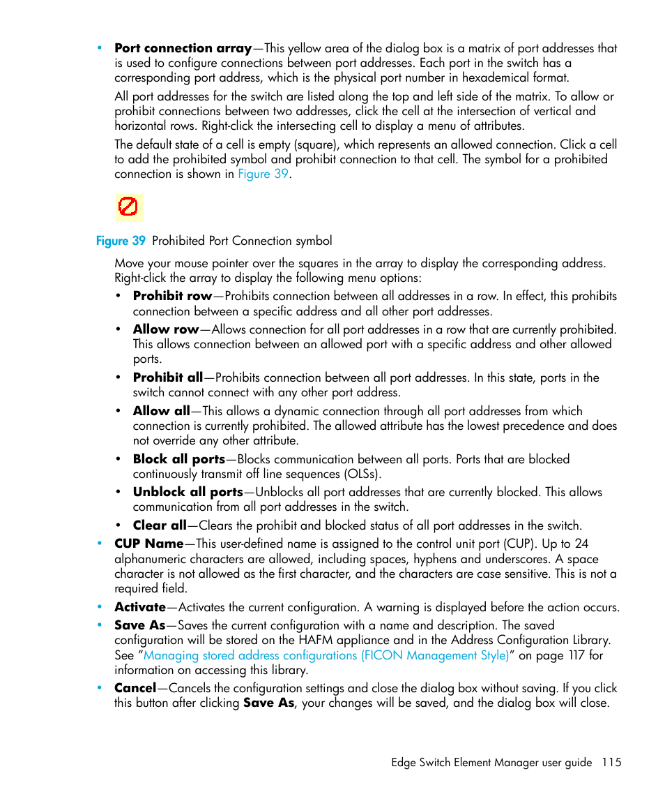 Figure 39 prohibited port connection symbol, 39 prohibited port connection symbol | HP StorageWorks 2.32 Edge Switch User Manual | Page 115 / 228