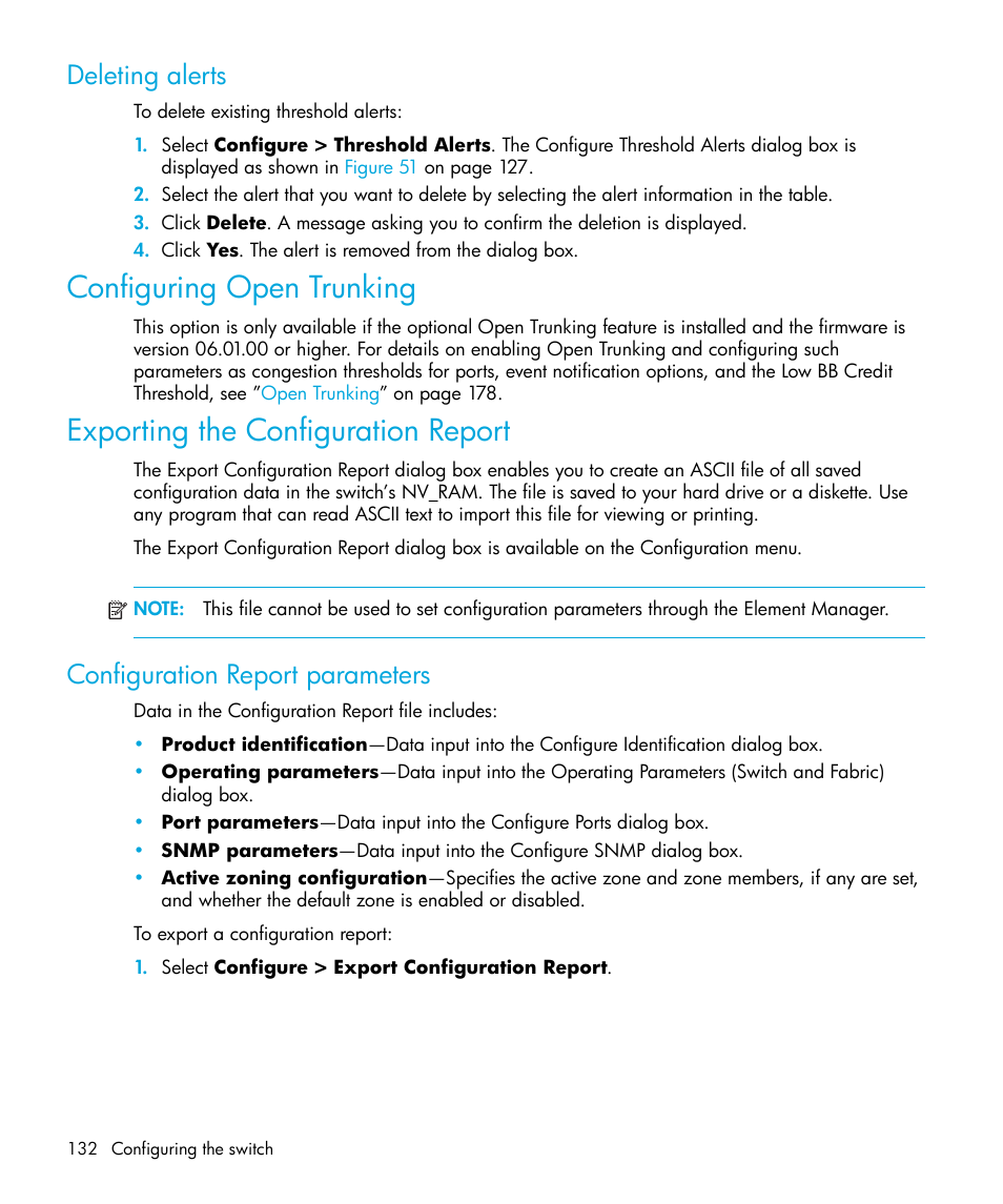 Deleting alerts, Configuring open trunking, Exporting the configuration report | Configuration report parameters | HP StorageWorks 2.32 Edge Switch User Manual | Page 132 / 228