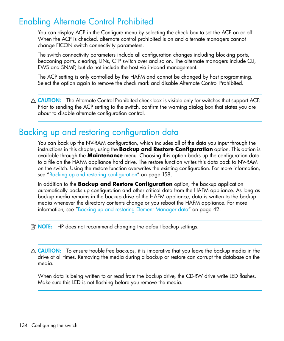 Enabling alternate control prohibited, Backing up and restoring configuration data, Backing up and restoring configuration | Data | HP StorageWorks 2.32 Edge Switch User Manual | Page 134 / 228