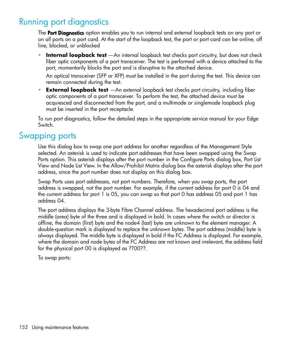 Running port diagnostics, Swapping ports | HP StorageWorks 2.32 Edge Switch User Manual | Page 152 / 228