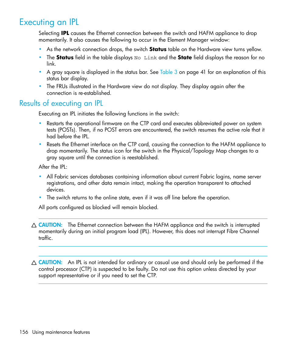 Executing an ipl, Results of executing an ipl | HP StorageWorks 2.32 Edge Switch User Manual | Page 156 / 228