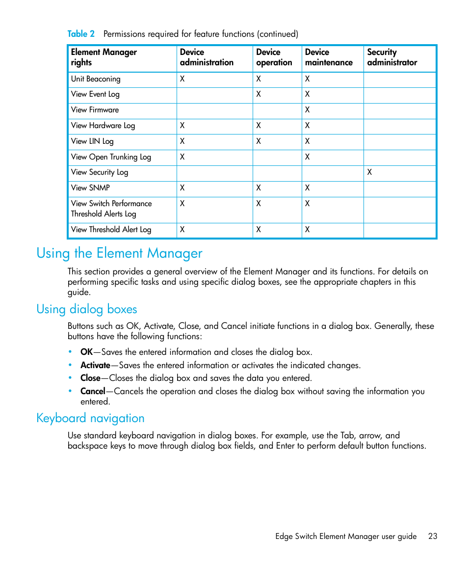 Using the element manager, Using dialog boxes, Keyboard navigation | HP StorageWorks 2.32 Edge Switch User Manual | Page 23 / 228