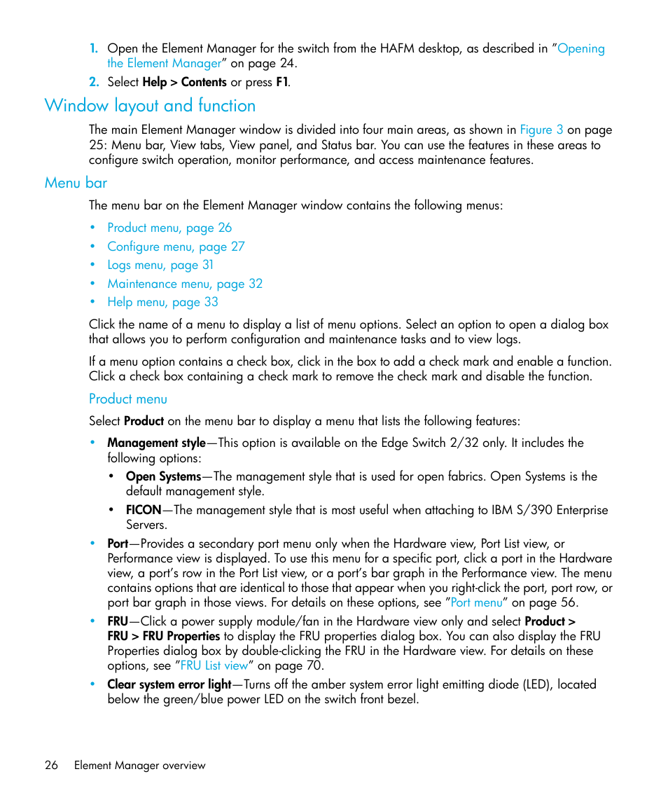 Window layout and function, Menu bar, Product menu | HP StorageWorks 2.32 Edge Switch User Manual | Page 26 / 228