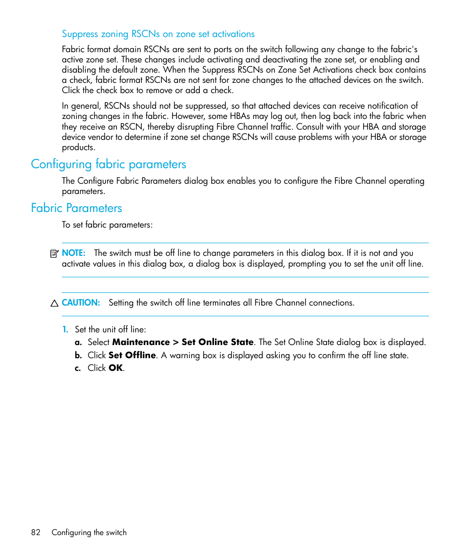 Suppress zoning rscns on zone set activations, Configuring fabric parameters, Fabric parameters | HP StorageWorks 2.32 Edge Switch User Manual | Page 82 / 228