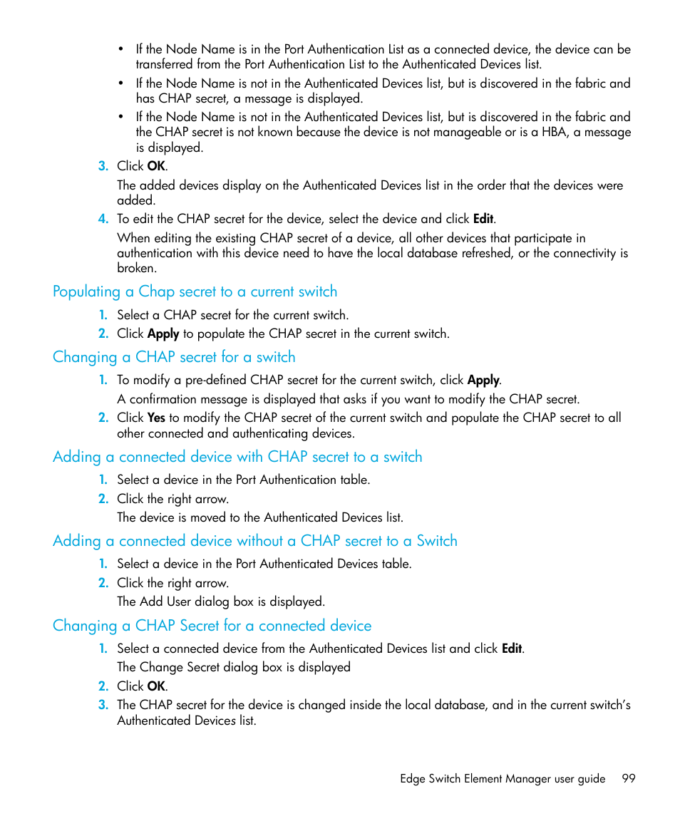 Populating a chap secret to a current switch, Changing a chap secret for a switch, Changing a chap secret for a connected device | HP StorageWorks 2.32 Edge Switch User Manual | Page 99 / 228