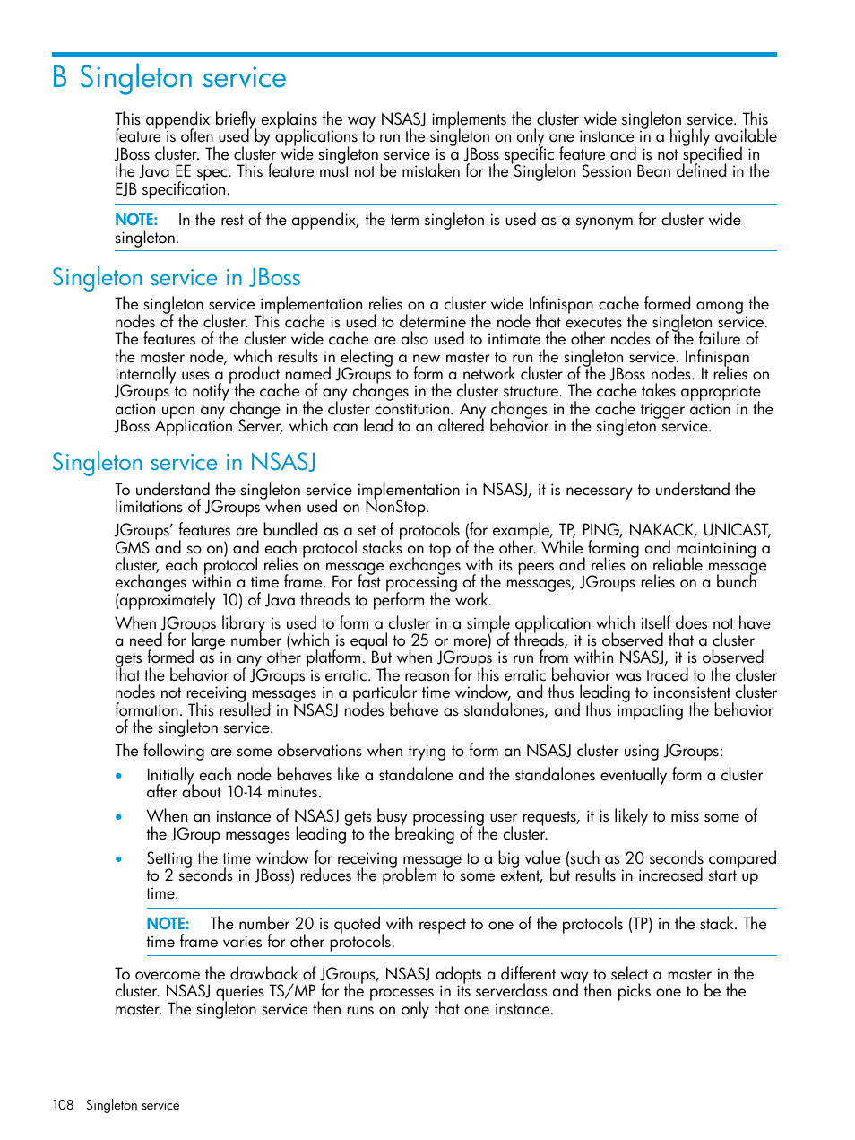 B singleton service, Singleton service in jboss, Singleton service in nsasj | HP Integrity NonStop H-Series User Manual | Page 108 / 115