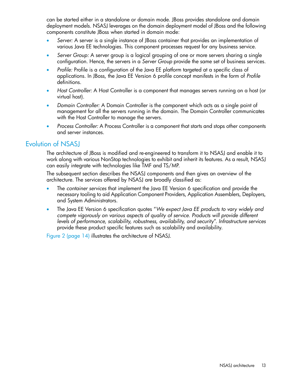 Evolution of nsasj | HP Integrity NonStop H-Series User Manual | Page 13 / 115