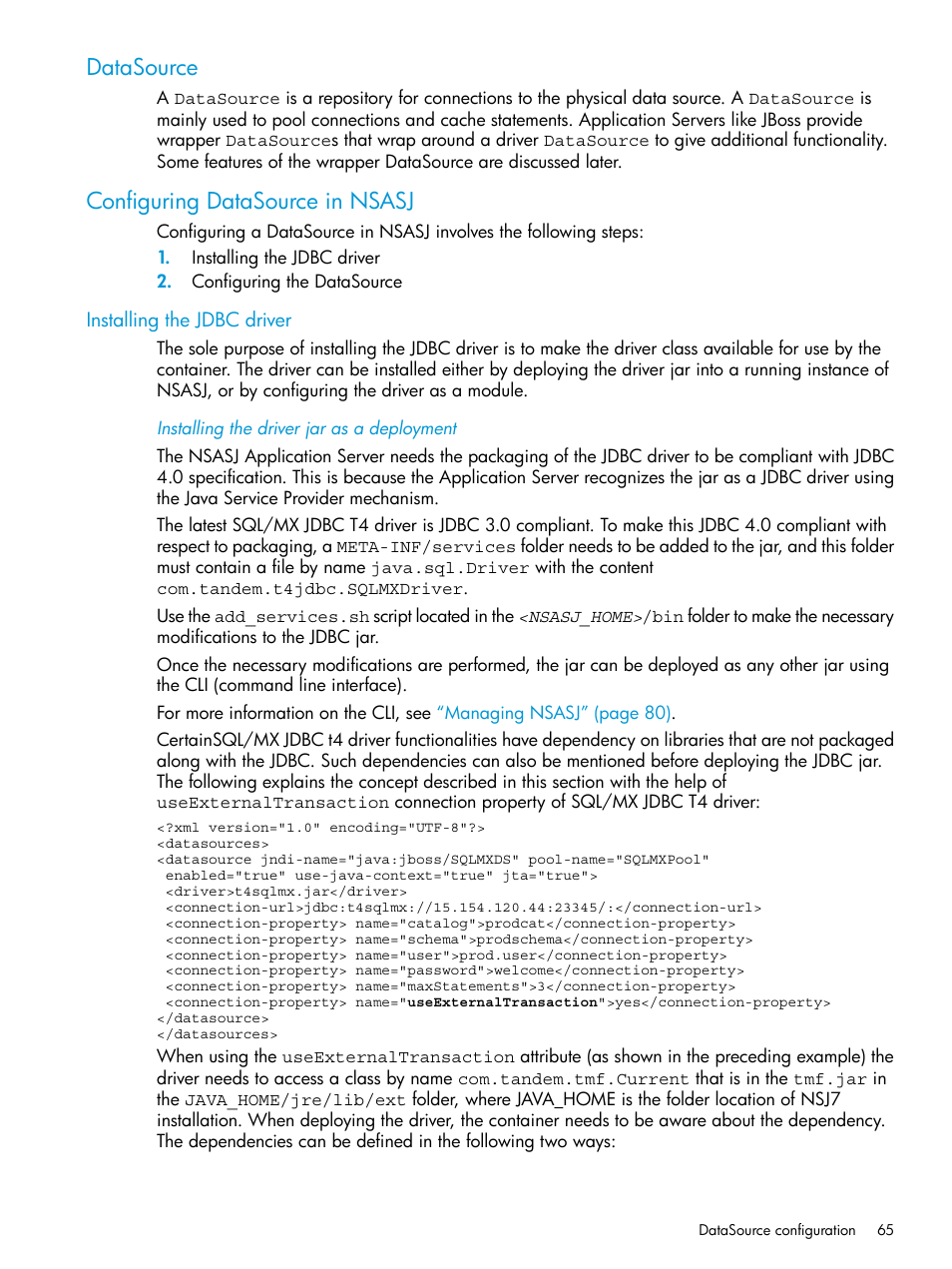 Datasource, Configuring datasource in nsasj, Installing the jdbc driver | Installing the driver jar as a deployment, Datasource configuring datasource in nsasj | HP Integrity NonStop H-Series User Manual | Page 65 / 115