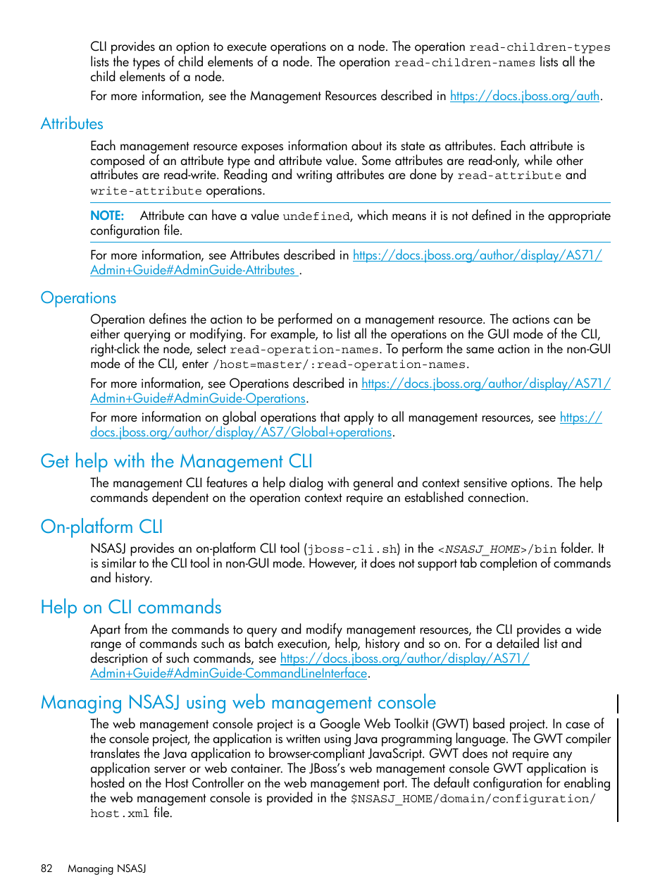 Attributes, Operations, Get help with the management cli | On-platform cli, Help on cli commands, Managing nsasj using web management console, Attributes operations, Managing nsasj using web | HP Integrity NonStop H-Series User Manual | Page 82 / 115