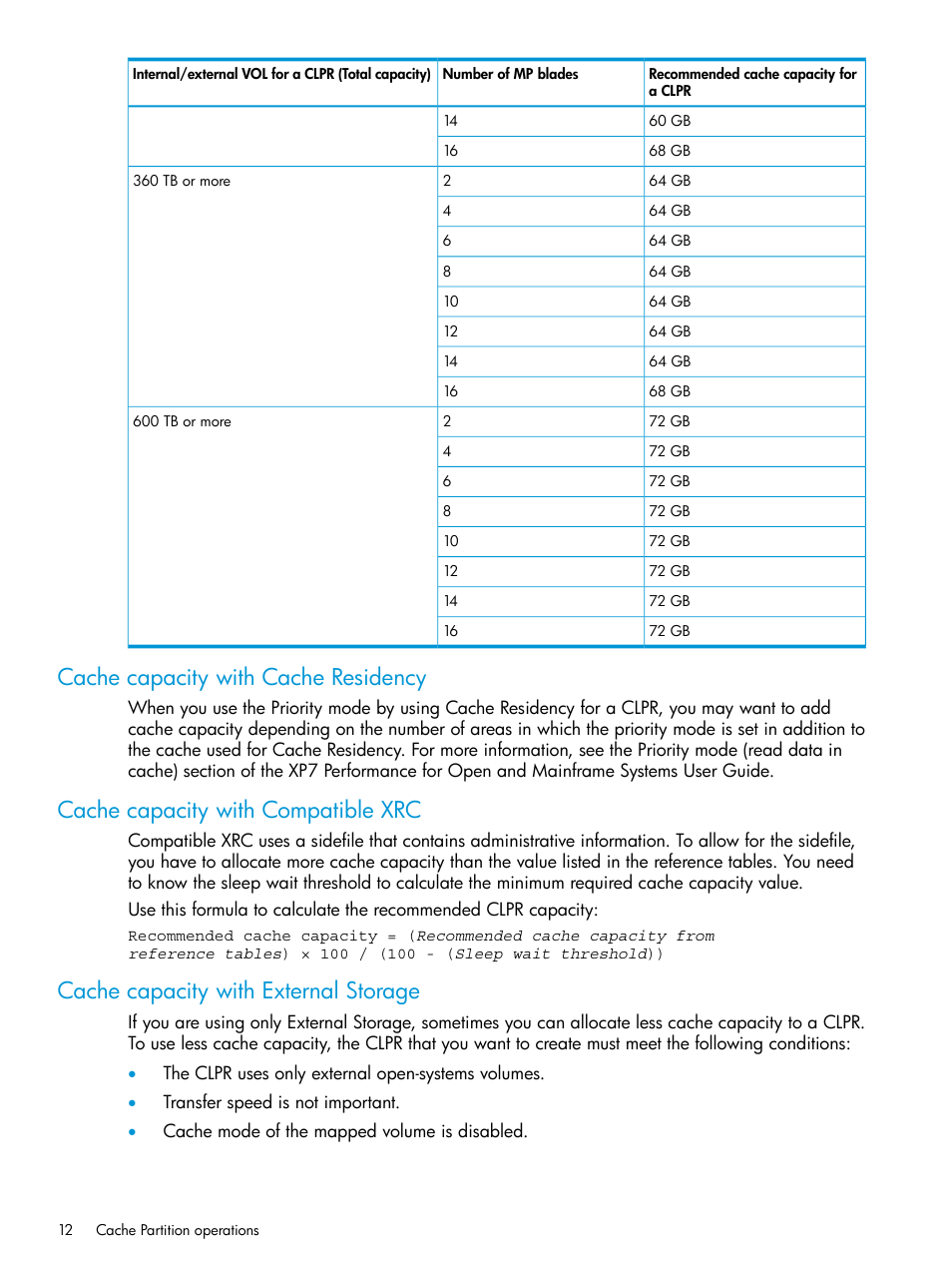 Cache capacity with cache residency, Cache capacity with compatible xrc, Cache capacity with external storage | Cache capacity with cache, Cache capacity with compatible | HP XP7 Storage User Manual | Page 12 / 42