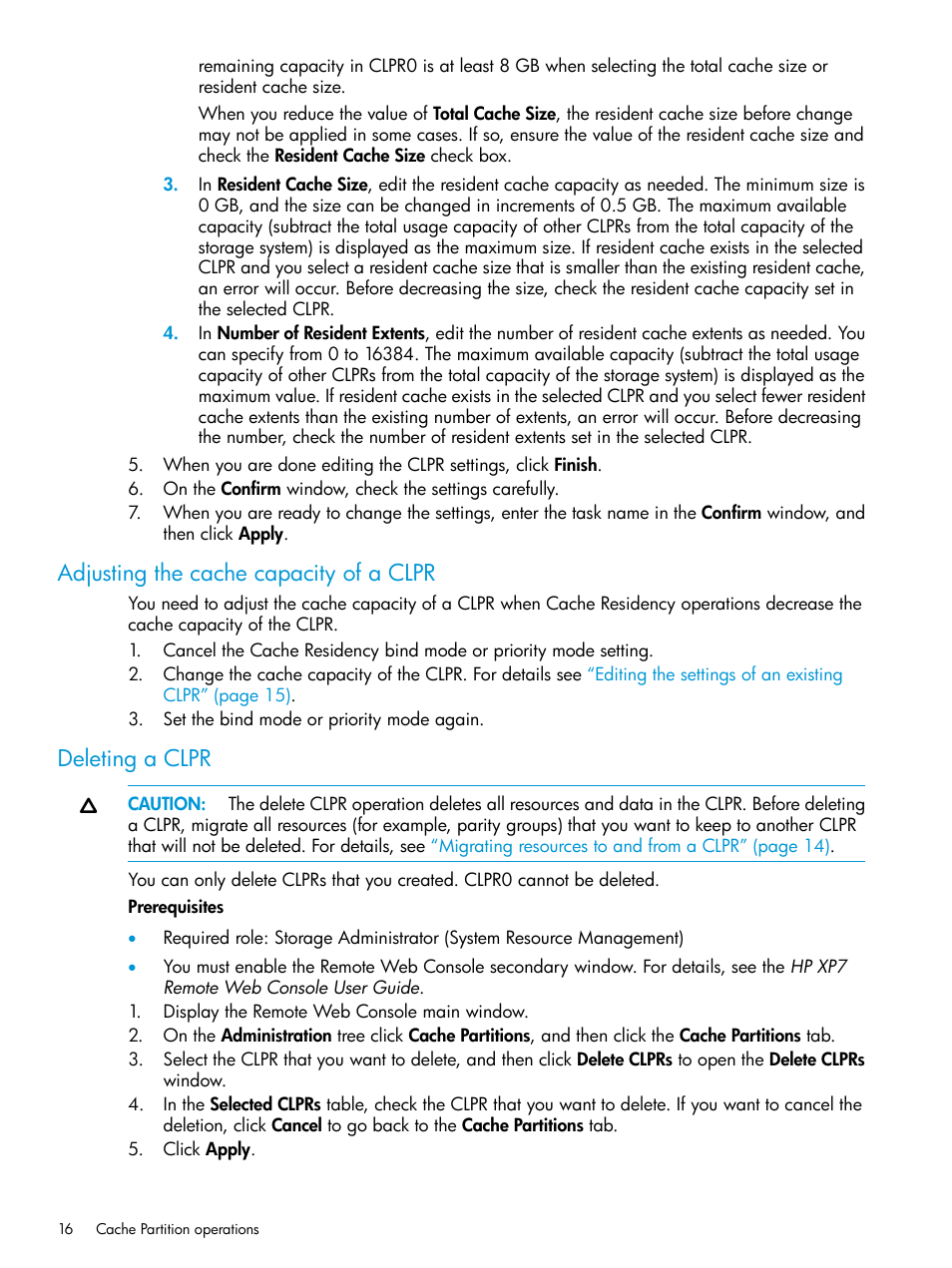 Adjusting the cache capacity of a clpr, Deleting a clpr, Adjusting the cache capacity of | HP XP7 Storage User Manual | Page 16 / 42