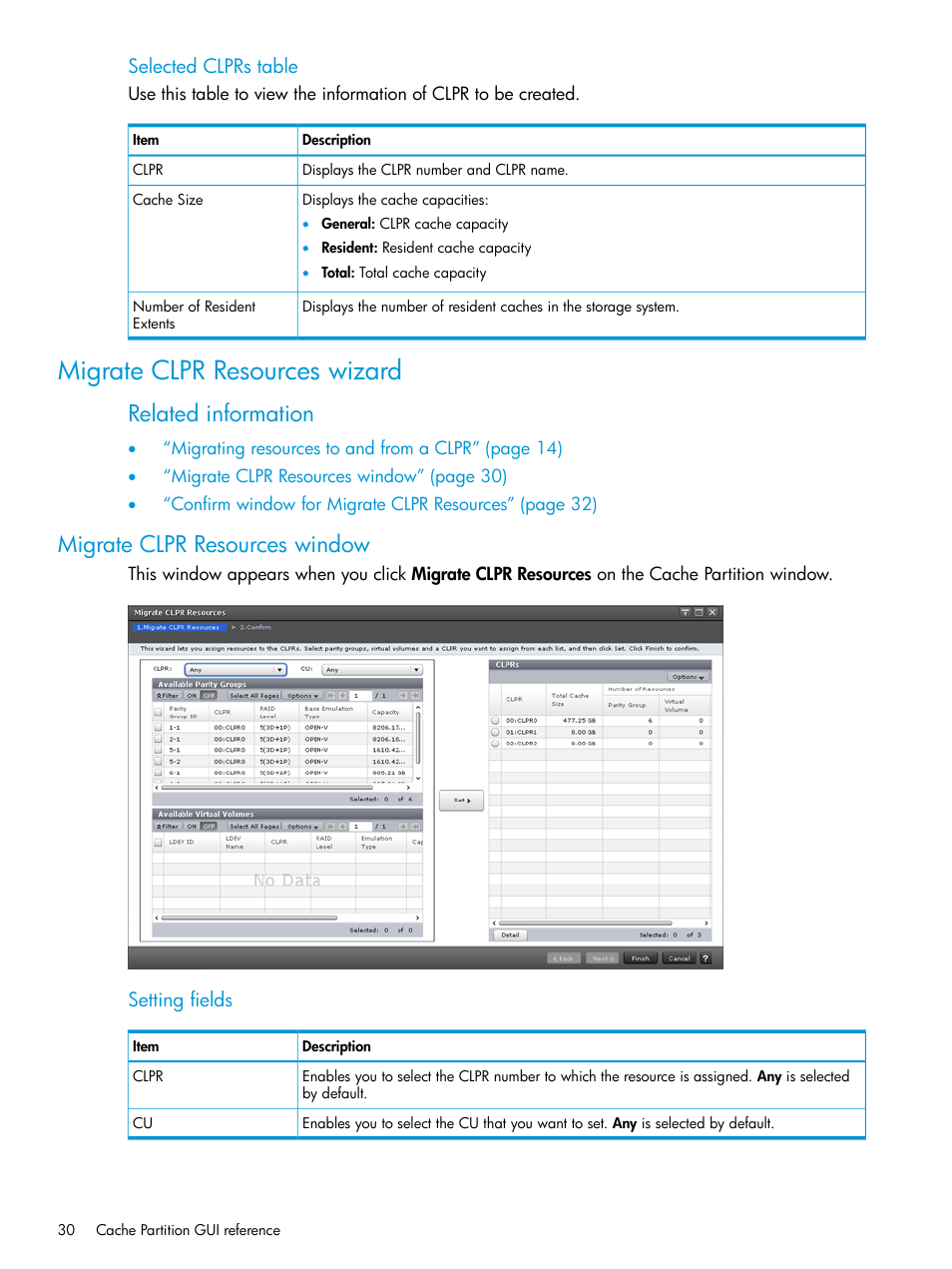 Migrate clpr resources wizard, Migrate clpr resources window, Related information | HP XP7 Storage User Manual | Page 30 / 42