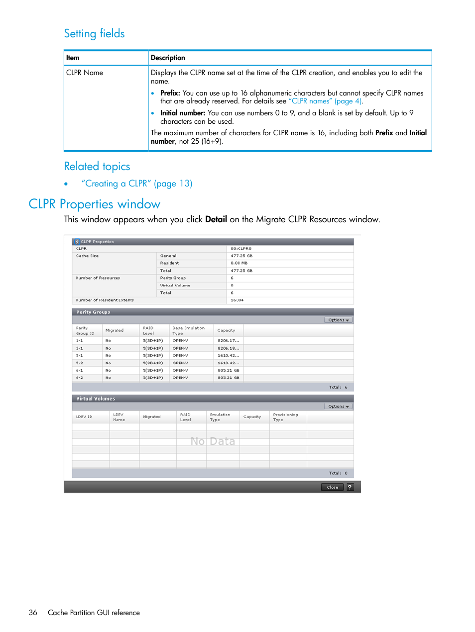 Clpr properties window, Setting fields, Related topics | HP XP7 Storage User Manual | Page 36 / 42