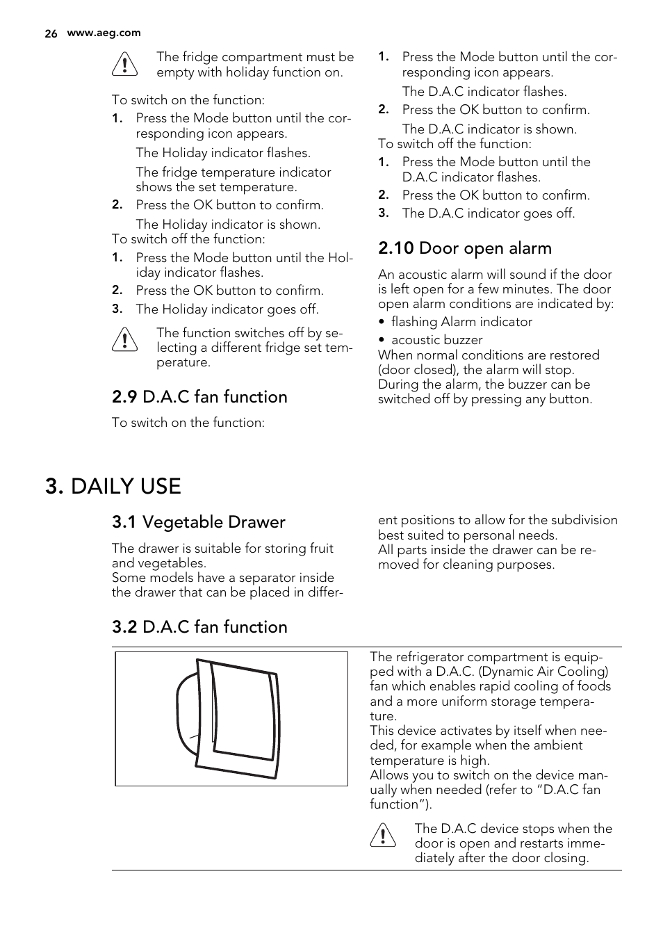 Daily use, 9 d.a.c fan function, 10 door open alarm | 1 vegetable drawer, 2 d.a.c fan function | AEG S73100KDX0 User Manual | Page 26 / 80