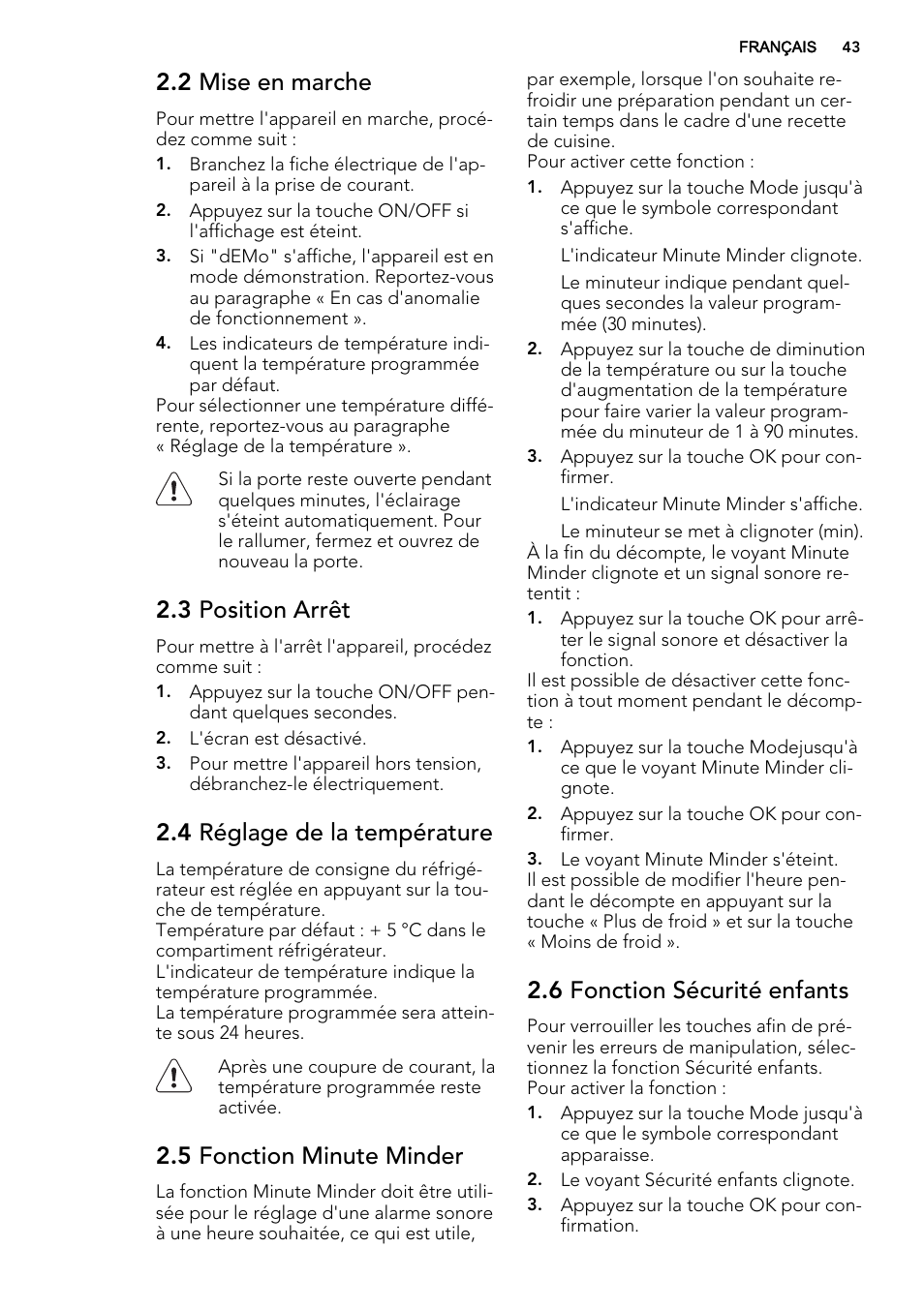 2 mise en marche, 3 position arrêt, 4 réglage de la température | 5 fonction minute minder, 6 fonction sécurité enfants | AEG S73100KDX0 User Manual | Page 43 / 80