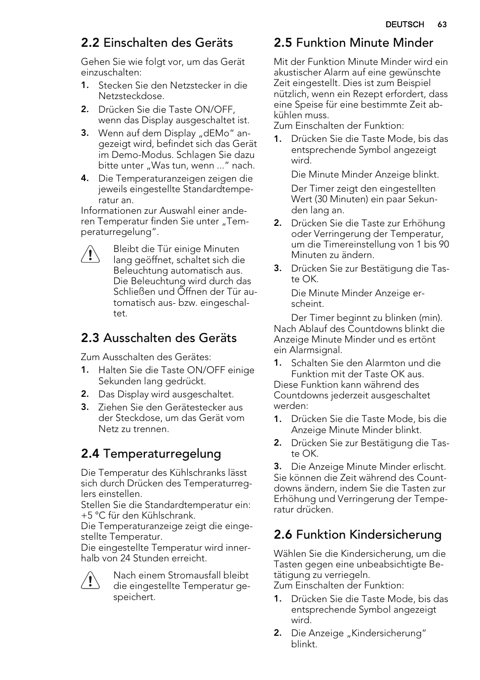 2 einschalten des geräts, 3 ausschalten des geräts, 4 temperaturregelung | 5 funktion minute minder, 6 funktion kindersicherung | AEG S73100KDX0 User Manual | Page 63 / 80