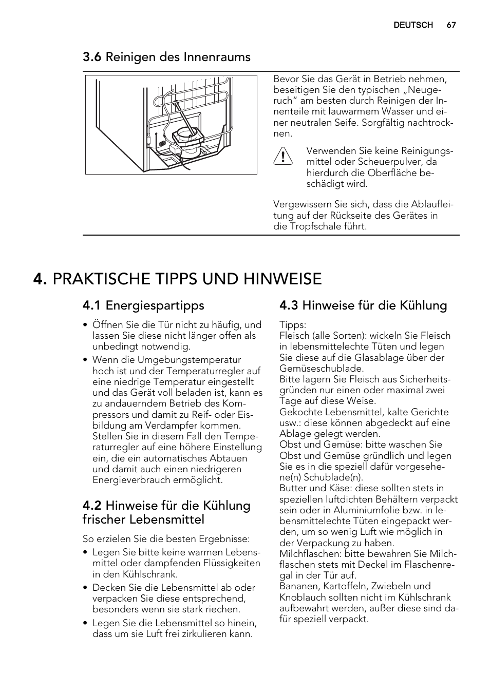Praktische tipps und hinweise, 6 reinigen des innenraums, 1 energiespartipps | 2 hinweise für die kühlung frischer lebensmittel, 3 hinweise für die kühlung | AEG S73100KDX0 User Manual | Page 67 / 80
