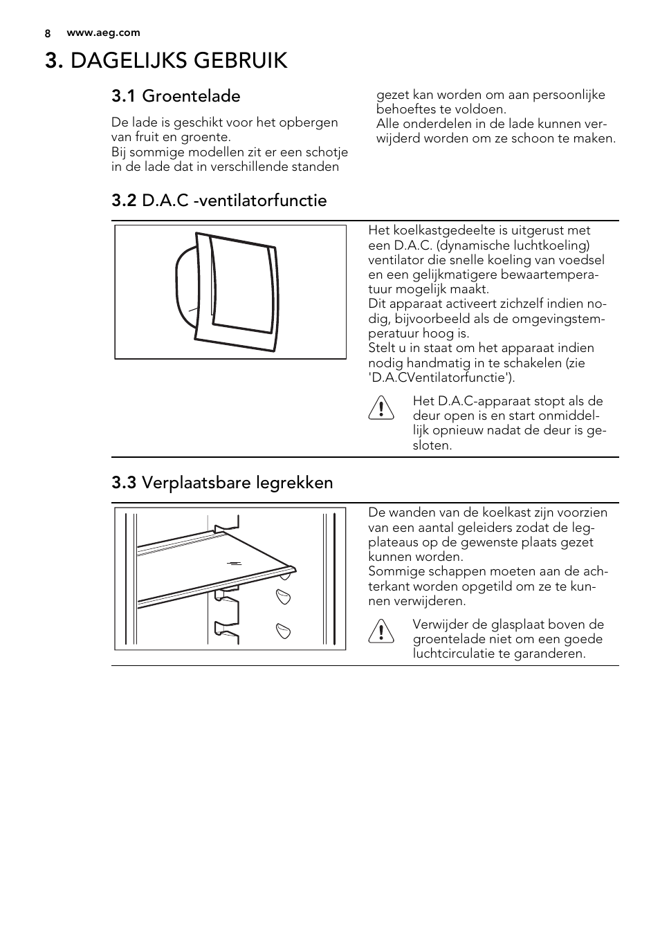 Dagelijks gebruik | AEG S73100KDX0 User Manual | Page 8 / 80