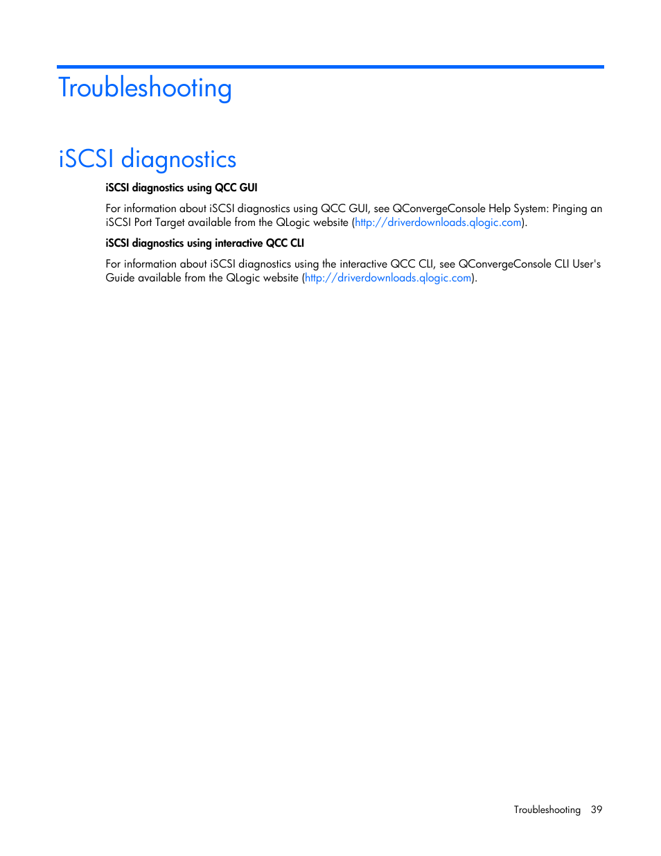 Troubleshooting, Iscsi diagnostics | HP QLogic QMH4062 1GbE iSCSI Adapter for c-Class BladeSystem User Manual | Page 39 / 45