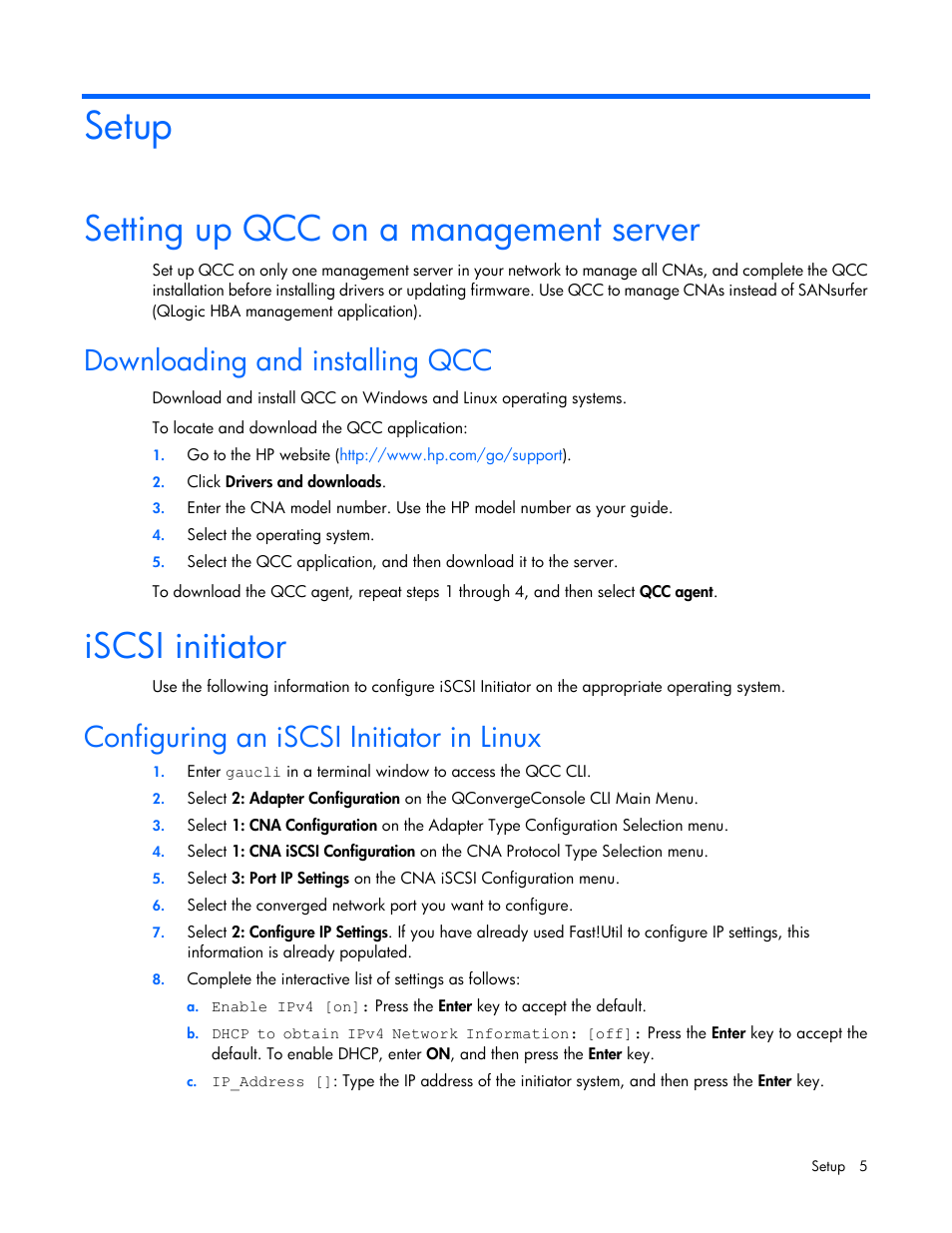 Setup, Setting up qcc on a management server, Downloading and installing qcc | Iscsi initiator, Configuring an iscsi initiator in linux | HP QLogic QMH4062 1GbE iSCSI Adapter for c-Class BladeSystem User Manual | Page 5 / 45