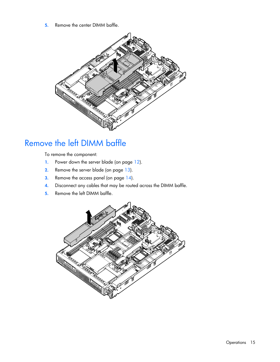 Remove the left dimm baffle | HP ProLiant BL660c Gen8 Server Blade User Manual | Page 15 / 87